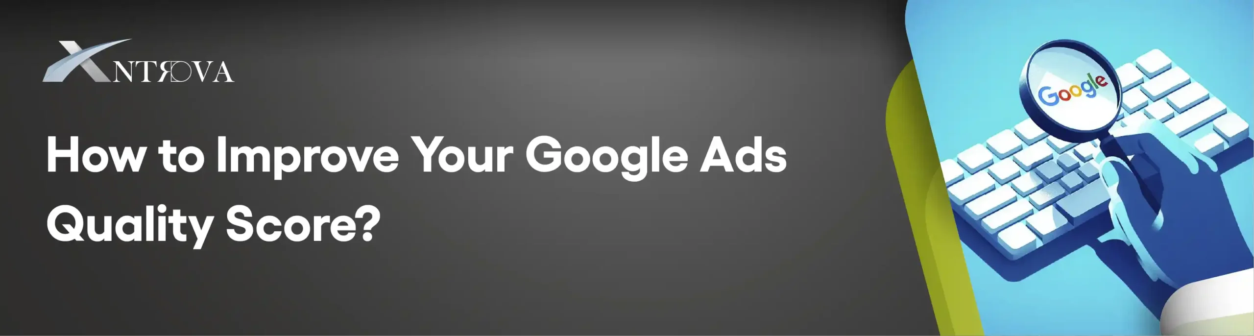 improve google ads quality score